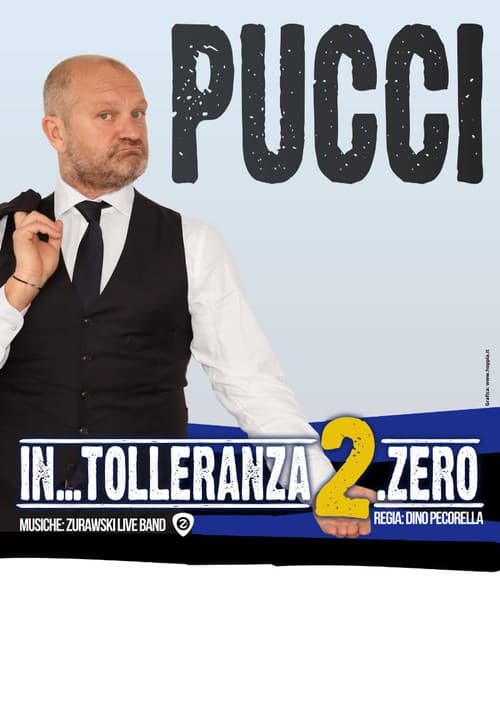 Pucci - In... Tolleranza Zero (2018) poster