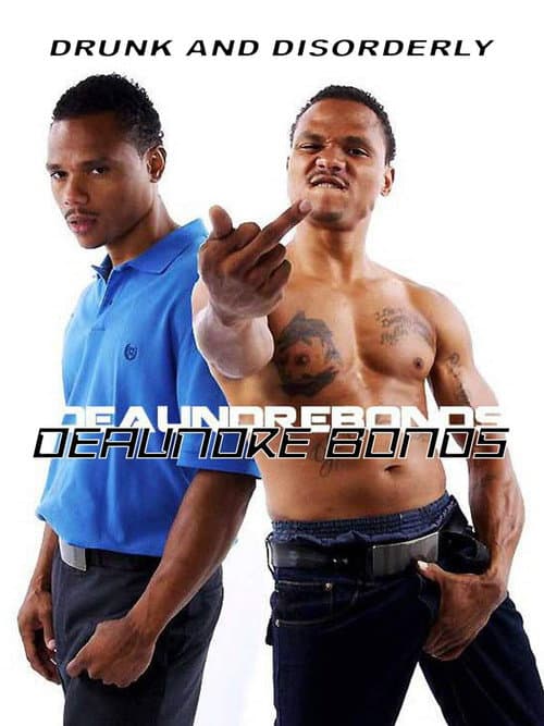 De'aundre Bonds - Drunk and Disorderly (2019) poster