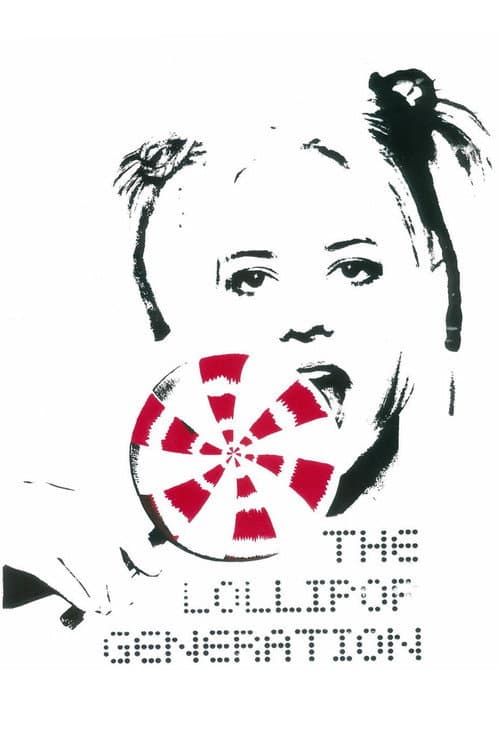 The Lollipop Generation (2008) poster
