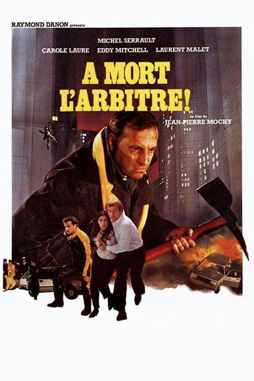 À mort l'arbitre ! (1984) poster