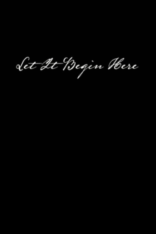 Let It Begin Here (2012) poster