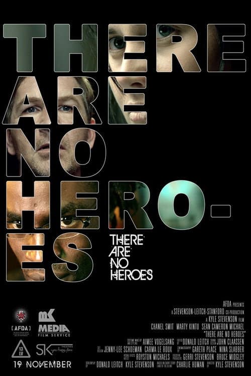 There Are No Heroes (2011) poster