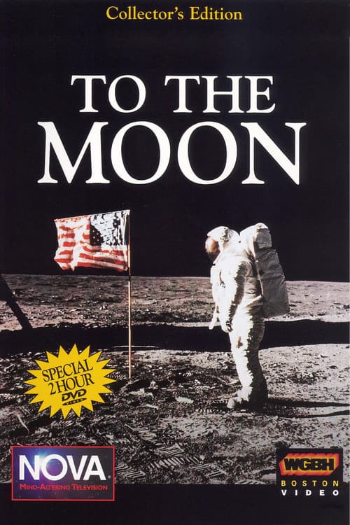 NOVA: To The Moon (1999) poster