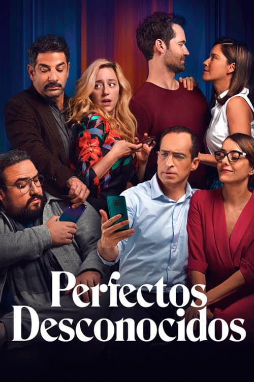 Perfectos desconocidos (2018) poster
