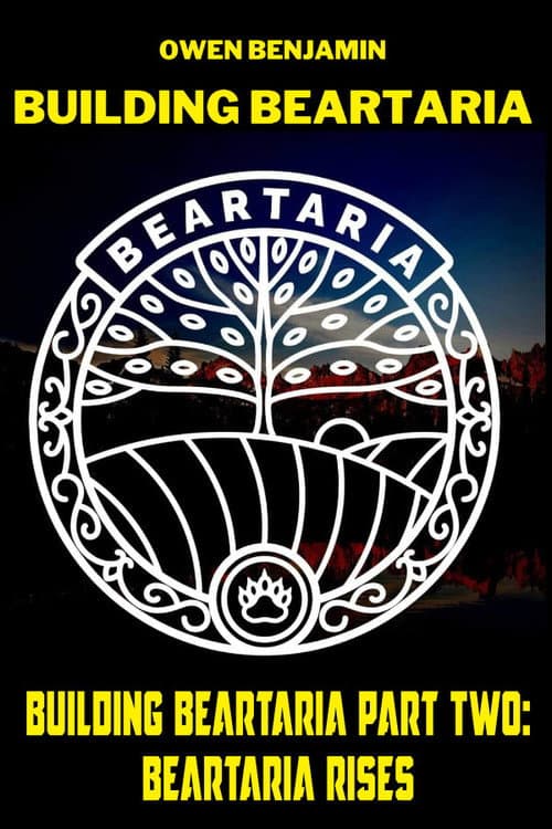 Building Beartaria Part Two: Beartaria Rises (2021) poster
