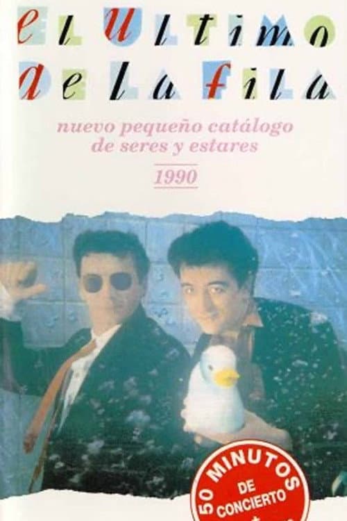 El Último de la Fila - Fin de Gira 'En Defensa de la Naturaleza' (1990) poster