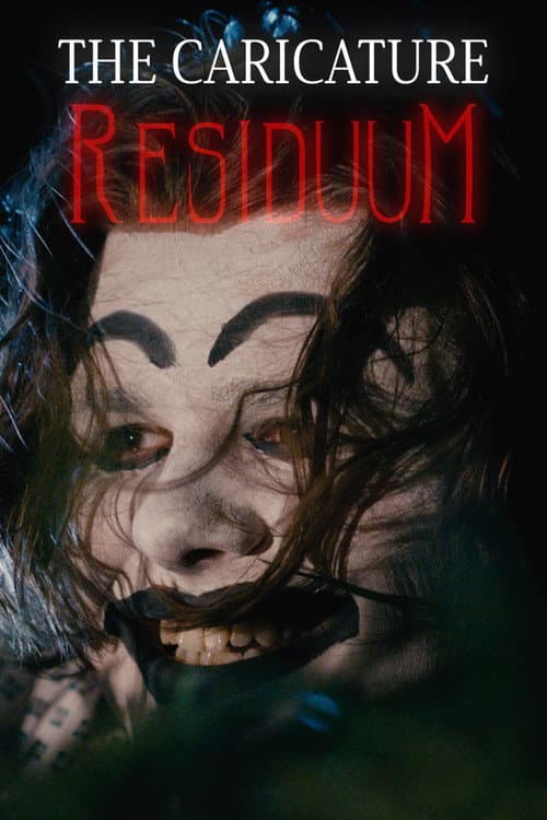 The Caricature: Residuum (2024) poster