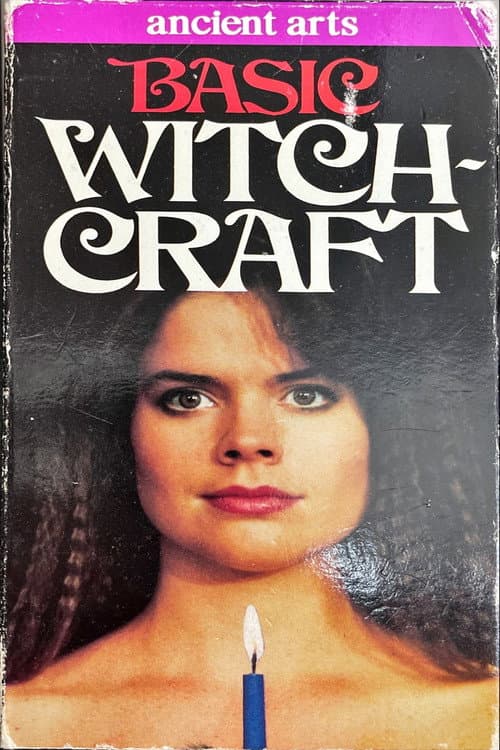 Ancient Arts: Basic Witchcraft (1989) poster
