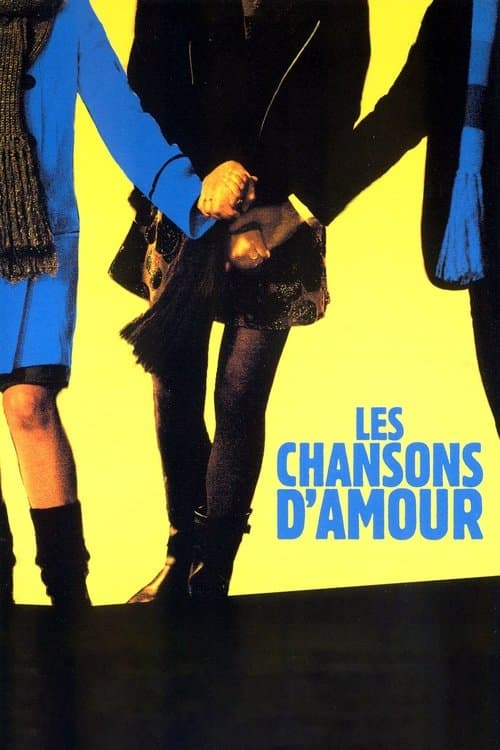 Les Chansons d'amour (2007) poster