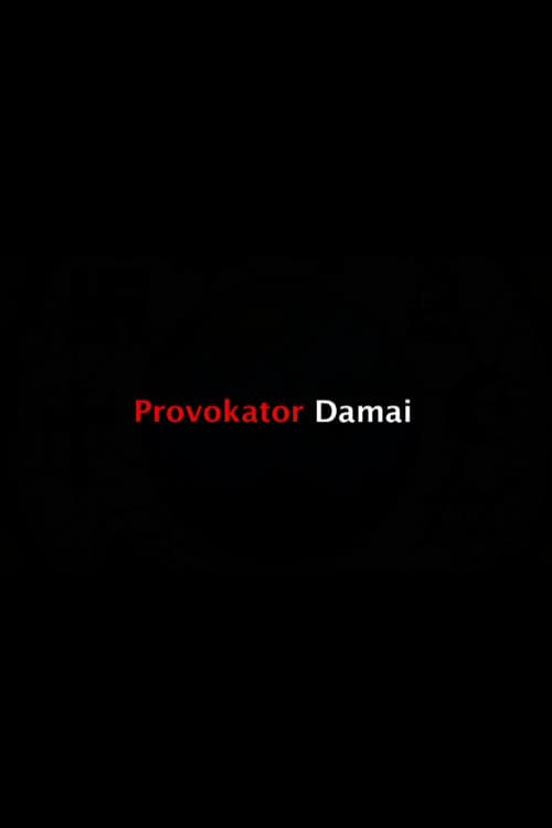 Provokator Damai (2013) poster