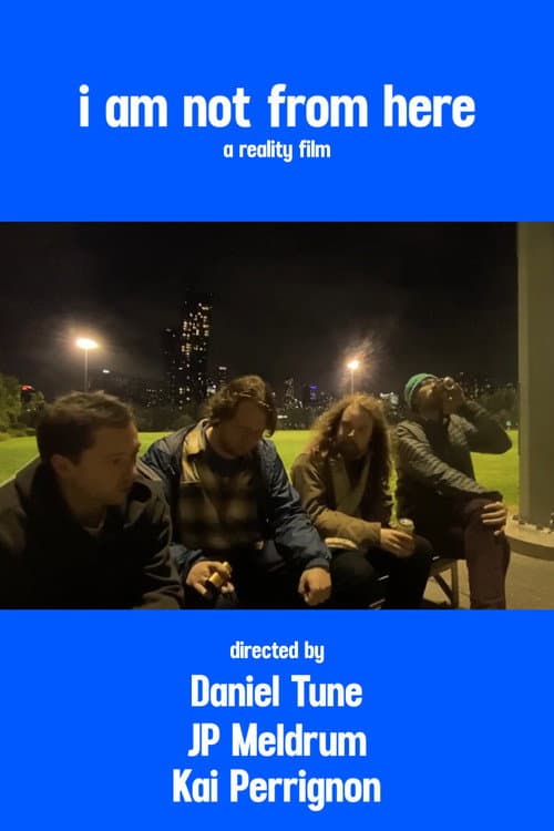 i am not from here (2026) poster