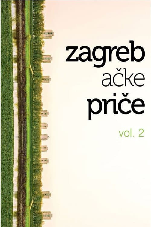 Zagrebačke priče vol. 2 (2013) poster