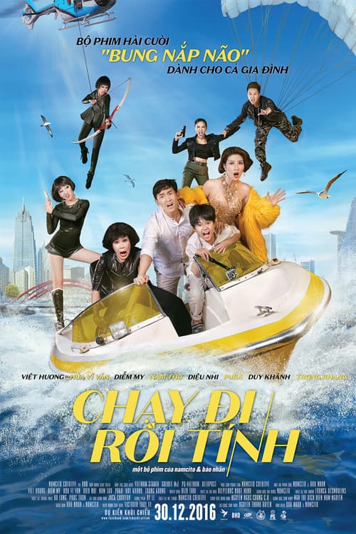 Chạy Đi Rồi Tính (2016) poster