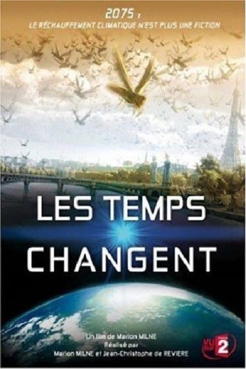 Changing Climates, Changing Times (2009) poster