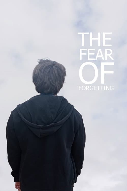 The Fear of Forgetting (2025) poster