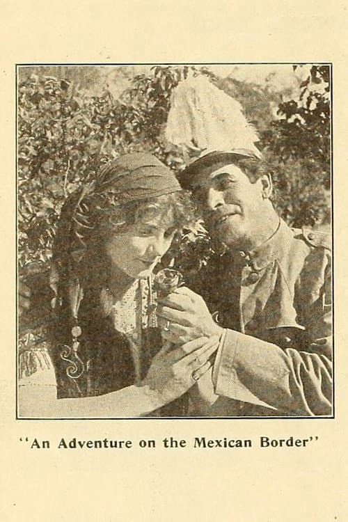 An Adventure on the Mexican Border (1913) poster