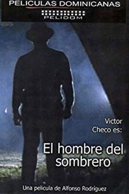El Hombre del Sombrero (1997) poster