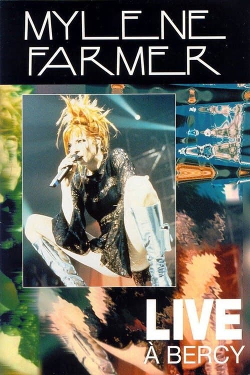 Mylène Farmer : Live à Bercy (1997) poster
