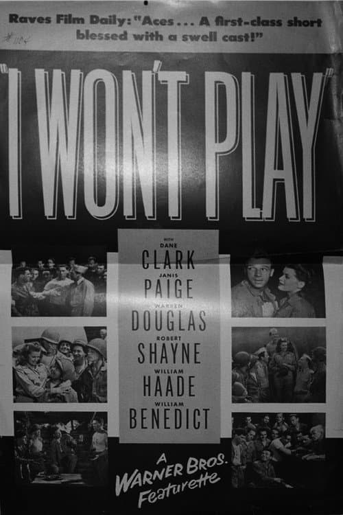 I Won't Play (1944) poster