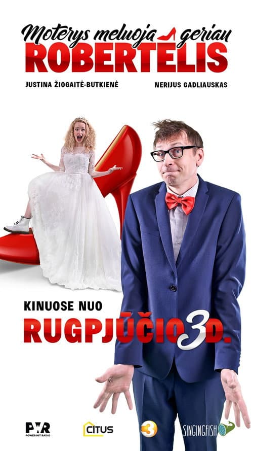 Moterys meluoja geriau. Robertėlis (2018) poster