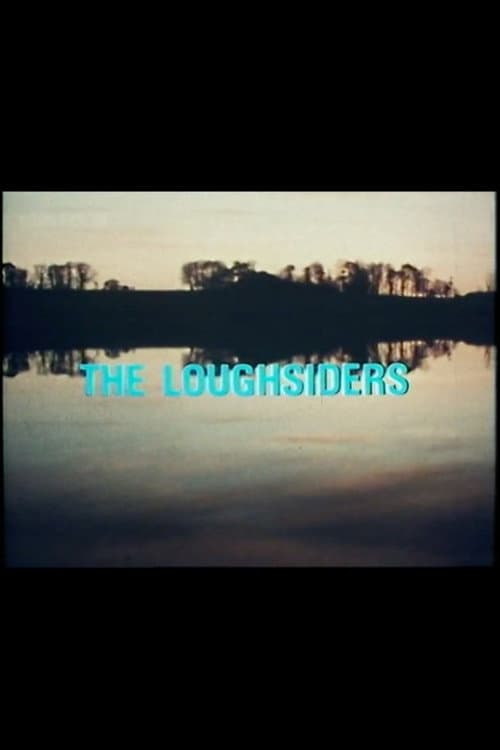 The Loughsiders (1972) poster