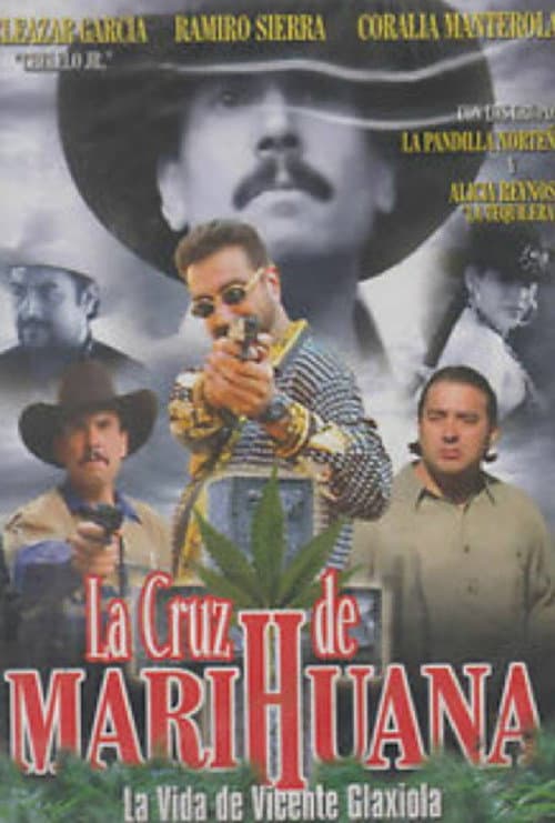 La Cruz de la Marihuana (2002) poster