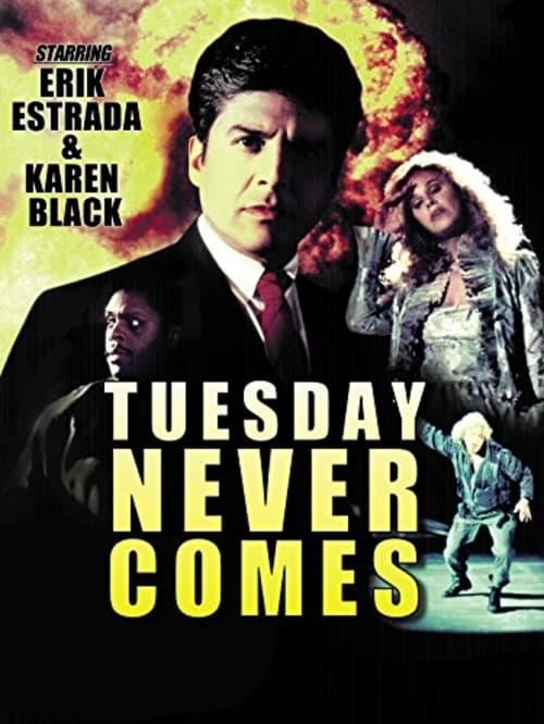 Tuesday Never Comes (1992) poster