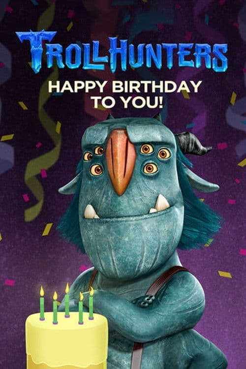 Trollhunters: Happy Birthday to You! (2017) poster