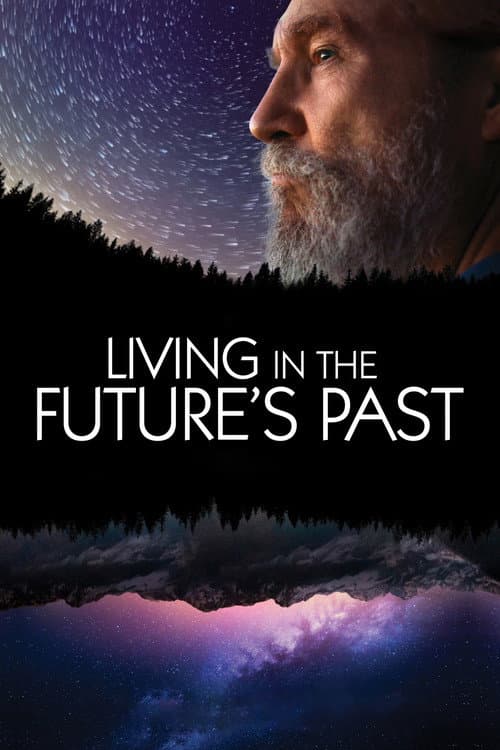 Living in the Future's Past (2018) poster