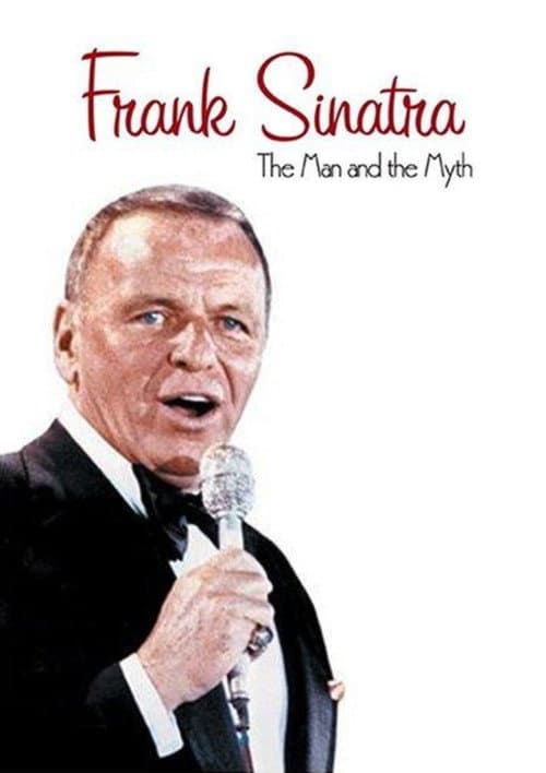 Frank Sinatra: The Man and the Myth (2004) poster