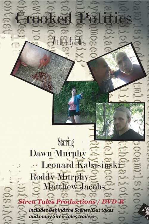 Crooked Politics (2006) poster