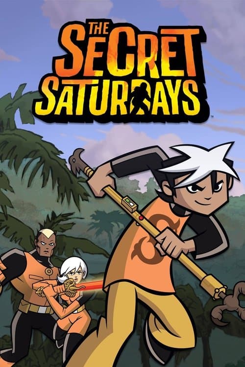 The Secret Saturdays (2008) poster