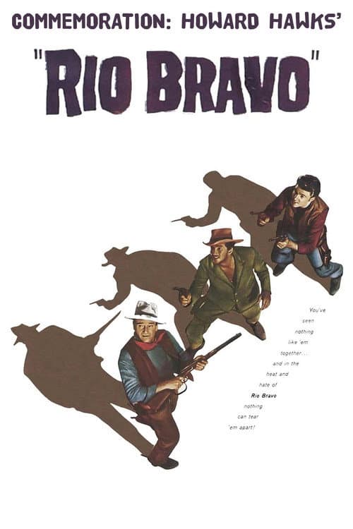 Commemoration: Howard Hawks' 'Rio Bravo' (2007) poster