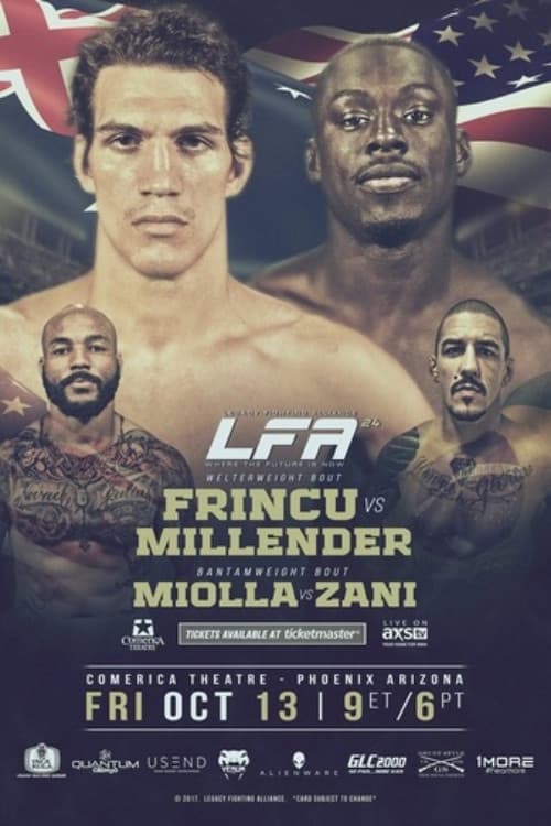 Legacy Fighting Alliance 24: Frincu vs. Millender (2017) poster