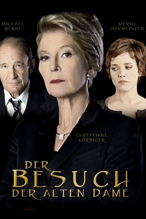 Der Besuch der alten Dame (2008) poster