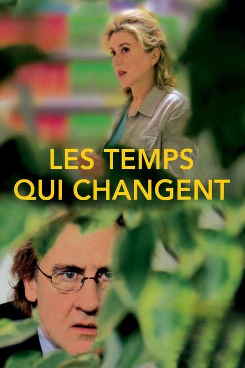 Les temps qui changent (2004) poster