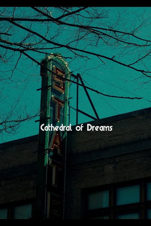 Cathedral of Dreams (2023) poster