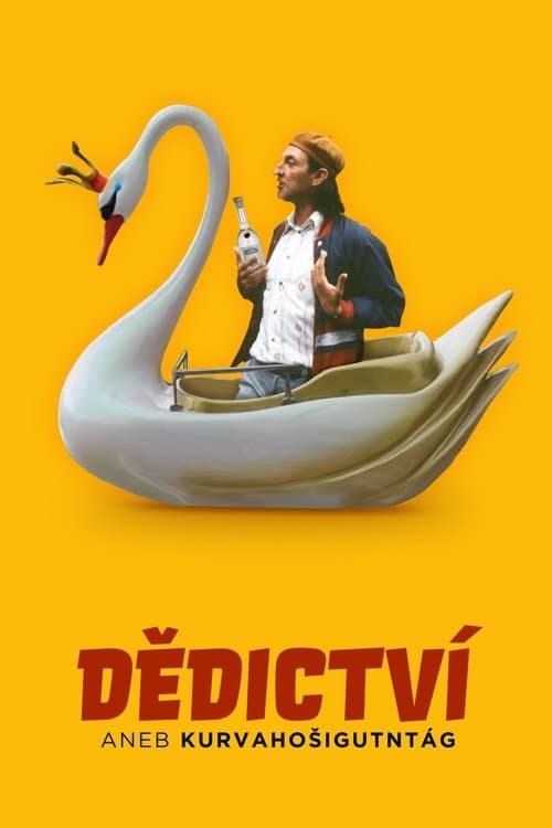 Dědictví aneb Kurvahošigutntag (1992) poster