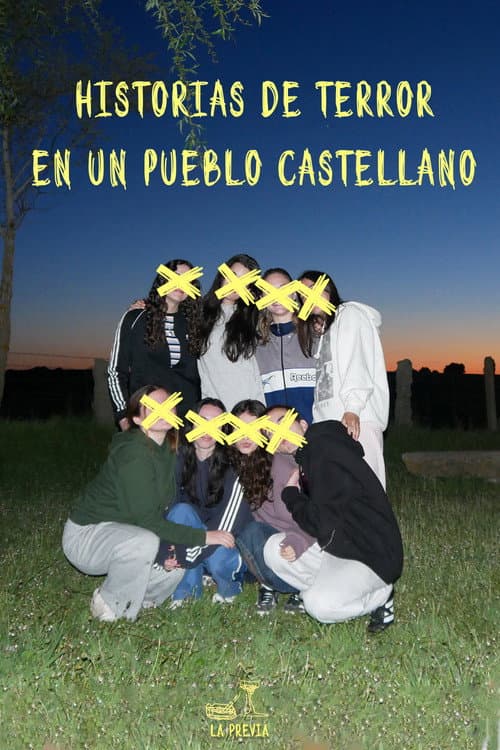 Historias de Terror en un Pueblo Castellano (2025) poster
