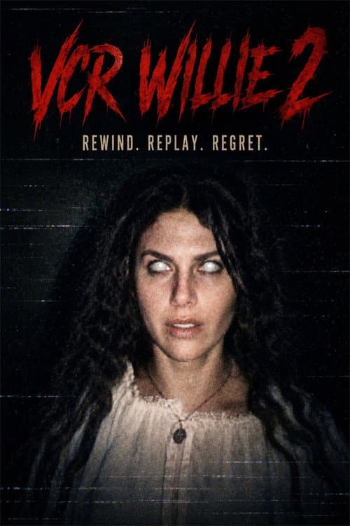 VCR Willie: Tape 2 (2026) poster