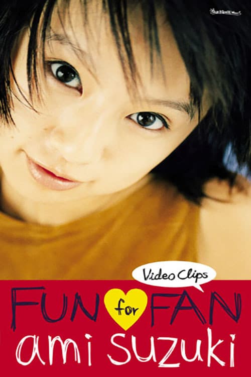 Video Clips Fun For Fan (2001) poster