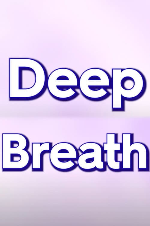 Deep Breath (2023) poster