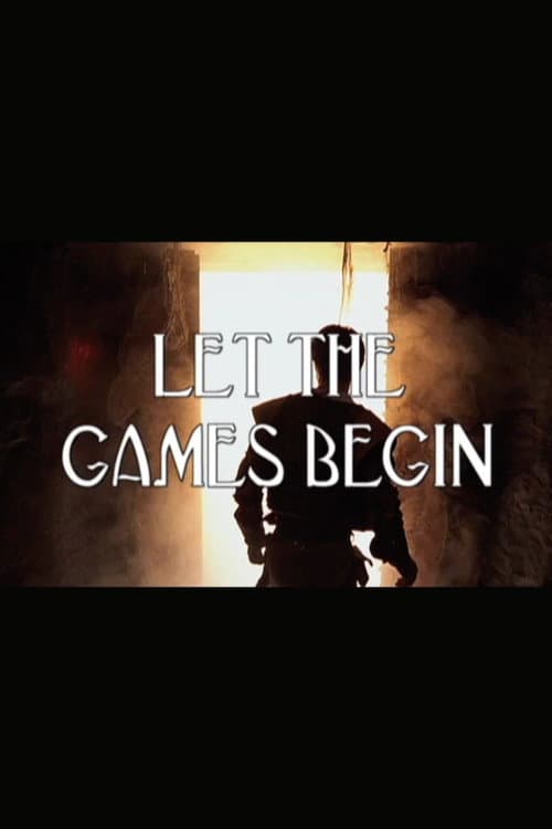 Let the Games Begin (2001) poster
