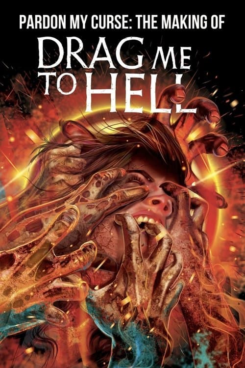 Pardon My Curse: The Making of Drag Me to Hell (2024) poster