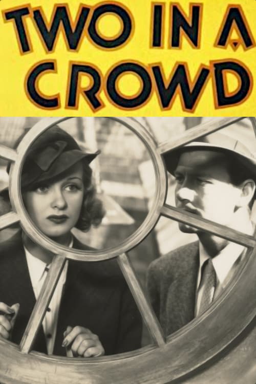 Two in a Crowd (1936) poster