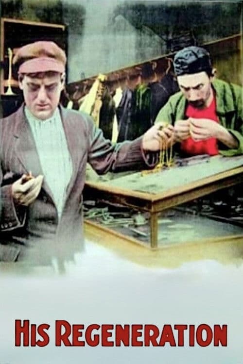 His Regeneration (1915) poster