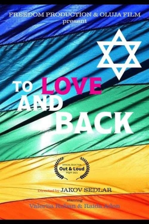 To Love and Back (2021) poster