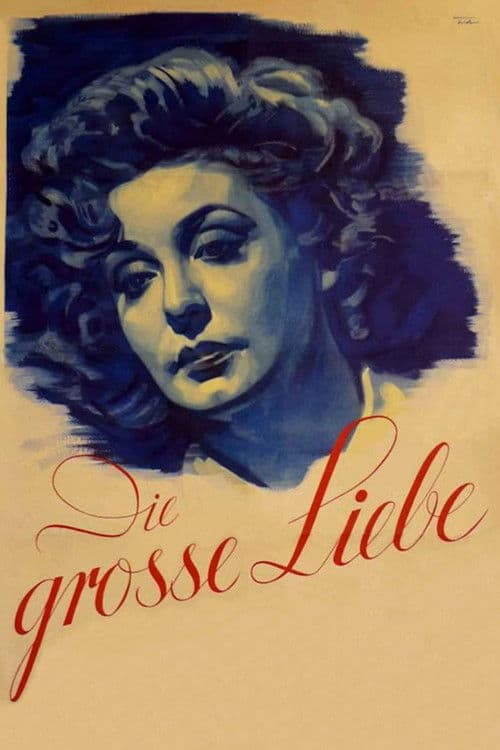 Die große Liebe (1942) poster