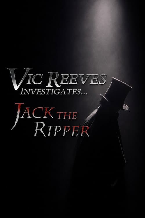 Vic Reeves Investigates... Jack the Ripper (2007) poster