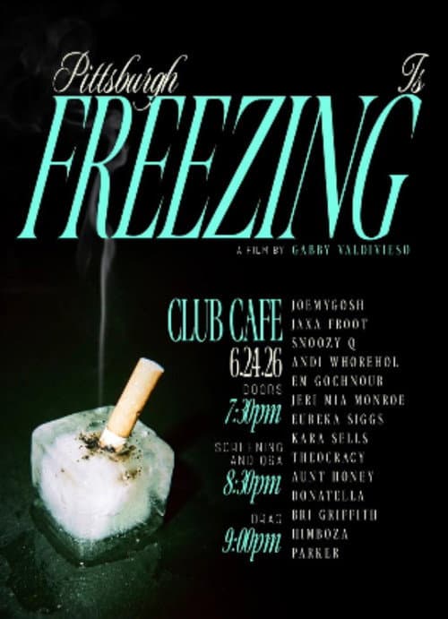 Pittsburgh is Freezing (2026) poster